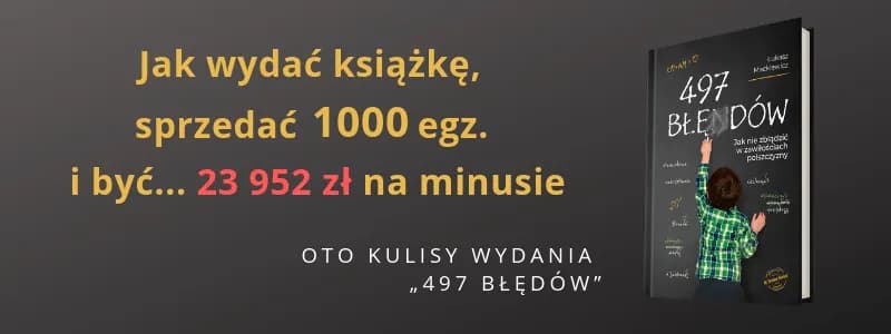 Jak wydać książkę w Polsce? Self-publishing czy wydawca? Poradnik.