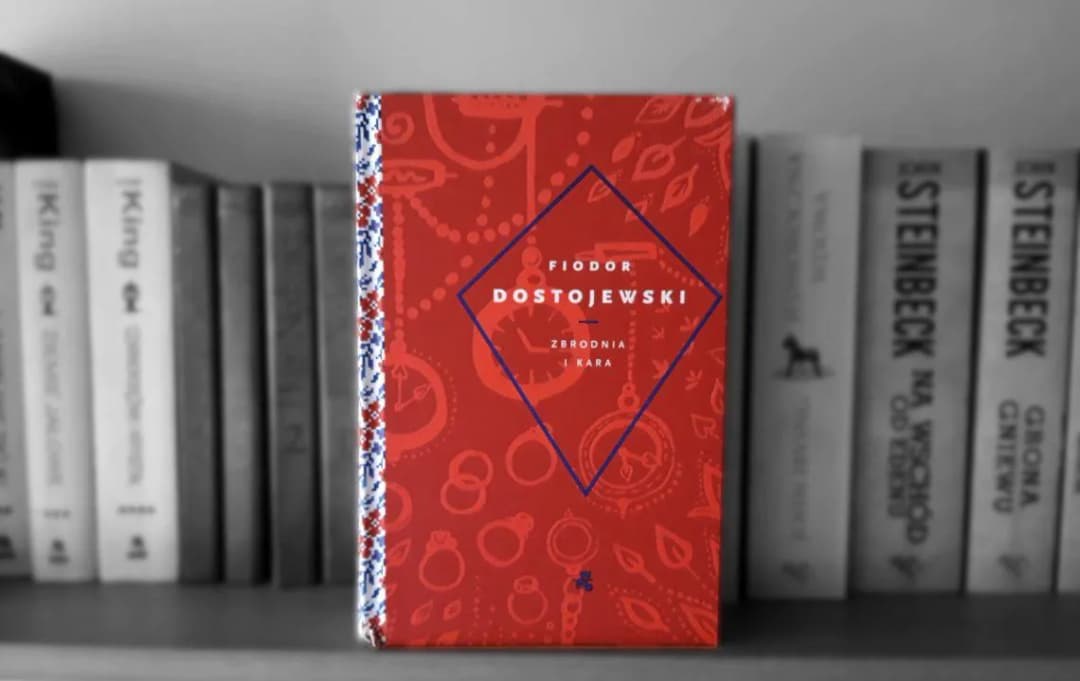Zbrodnia i kara: recenzja książki. Czy warto ją przeczytać dziś?